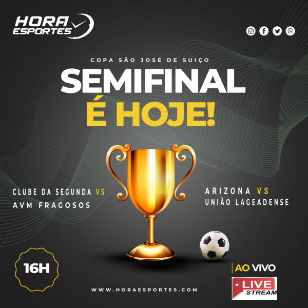 [Hoje tem semifinais da Copa São José de Futebol Suíço ]
